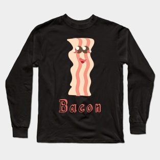 Bacon Long Sleeve T-Shirt